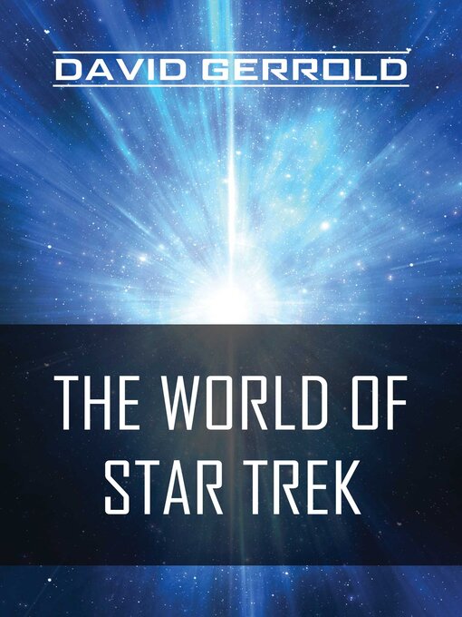 Title details for The World of Star Trek by David Gerrold - Available